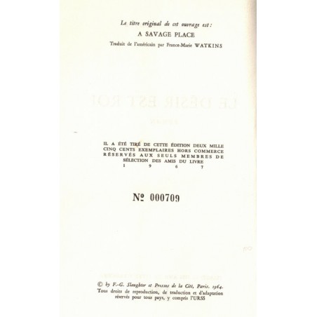 Le désir est roi, Frank Slaughter, 1967 - médecin, numéroté, Sélection des Amis du Livre Strasbourg,