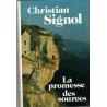 La promesse des sources, Christian Signol, 1999 - Aubrac, Lot, Quercy,