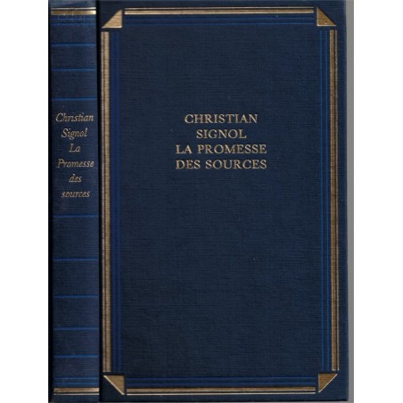 La promesse des sources, Christian Signol, 1999 - Aubrac, Lot, Quercy,