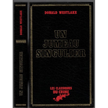 Un jumeau singulier, Donald Westlake, 1981 -, Classiques du Crime, polar, roman policier,