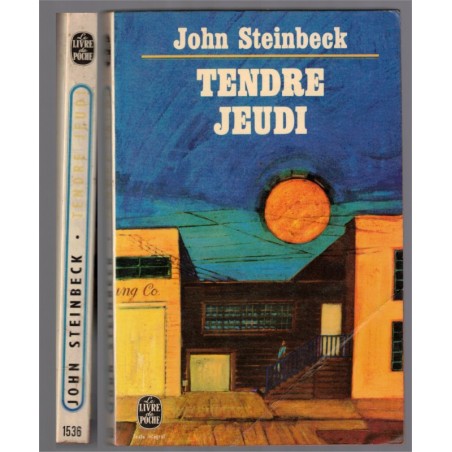 Tendre jeudi, Rue de la Sardine II, John Steinbeck, 1965 - Amérique 1940, littérature américaine,