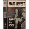 Kern à la glace, Marc Revest, 1974 - roman d'espionnage, Fleuve Noir