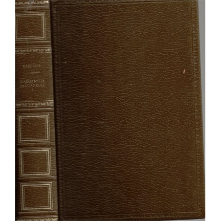 Gargantua, Pantagruel, tome 1, Rabelais, - littérature XVIe siècle, marron éditions Rencontre,