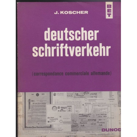 Deutscher Schriftverkehr, Koscher, correspondance commerciale allemande, 1967 - enseignement technique, secrétariat
