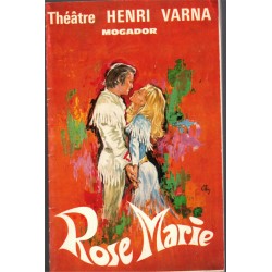 Programme opérette Rose Marie, Henri Varna, théâtre Mogador,  - spectacles, music-hall, cinéma,
