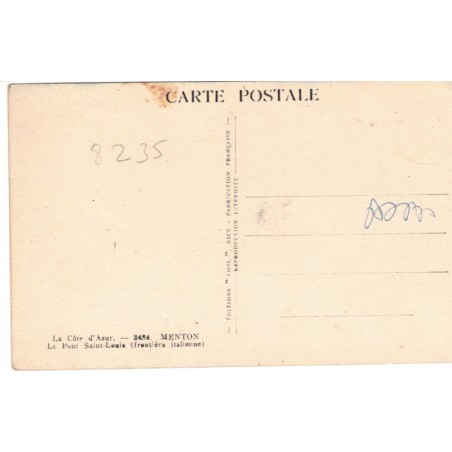 Menton, le Pont Saint-Louis - série Côte d'Azur, collection Loel Nice, carte postale 06 Alpes-Maritimes,