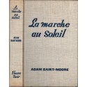 La marche au soleil, Adam Saint-Moore, 1965 -,  préhistoire, fantastique,
