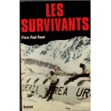 Les survivants, Piers Paul Read, 1977 - Cordillère des Andes, accident d'avion, anthropophagie,