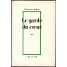 Le garde du coeur, Françoise Sagan, 1968 - marivaudage, roman d'amour,