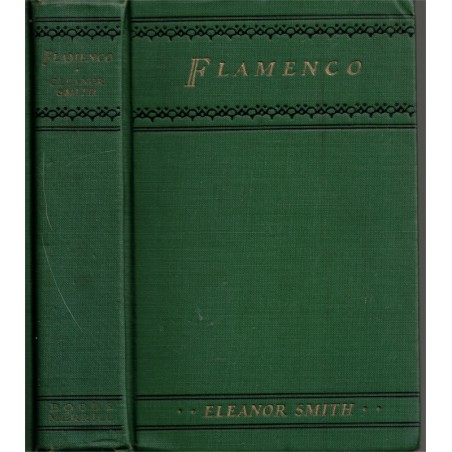 Flamenco, Lady Eleanor Smith, 1931 - english novels, english litterature, romans anglais,