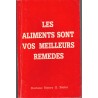 Les aliments sont vos meilleurs remèdes, Henry Bieler, 1983 - bien-être, médecines douces, diététique,