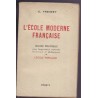 L'école moderne française, organisation matérielle, pédagogique de l'école populaire, Freinet, 1945 - éducation, enseignement