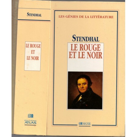 Le Rouge et le Noir, Stendhal, 1991 - Julien Sorel, jeune homme ambitieux, littérature XIXe siècle,