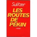 Les routes de Pékin, Paul-Loup Sulitzer, 1989 -