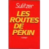 Les routes de Pékin, Paul-Loup Sulitzer, 1989 -