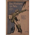 L'escalade sur roches - Das Klettern im Fels, Franz Nieberl, 1909 -, escalade, alpinisme, sport,