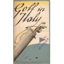 Golf en Italie 1934, Golf in Italy, Italian tourist D. - golf, circuits de golf en Italie, tourisme Italie, sports, collector!