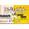 Karaté en bandes dessinées pour nous, N°1 ceintures blanche-jaune, Méthode Shotokan, Nguyen Ngoc My, 1991., arts martiaux, BD,