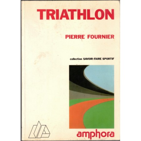 Triathlon, Pierre Fournier, 1986 - natation, cyclisme, course à pied, athlétisme, sports,
