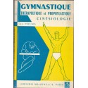 Gymnastique thérapeutique et prophylactique cinésiologie, Pécunia, 1962. culture physique, kinésithérapie, sports,