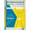 Gymnastique thérapeutique et prophylactique cinésiologie, Pécunia, 1962. culture physique, kinésithérapie, sports,