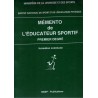 Mémento de l'éducateur sportif, Ministère de la Jeunesse et des sports, INSEP, 1995. études sportives, pédagogie, sports,