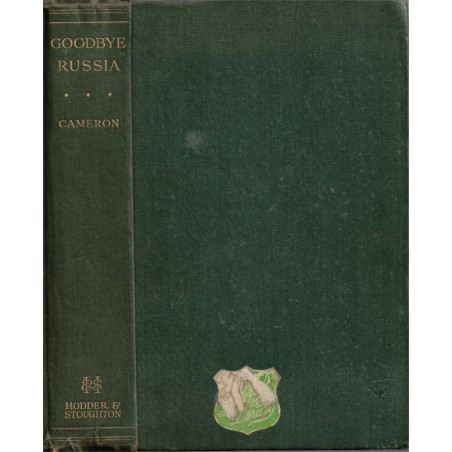 Goodbye Russia, adventures of Transport Rio Negro, Evan Cameron, 1934 -,  Russes blancs, réfugiés, marine, bateau, navire guerre