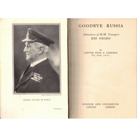 Goodbye Russia, adventures of Transport Rio Negro, Evan Cameron, 1934 -,  Russes blancs, réfugiés, marine, bateau, navire guerre