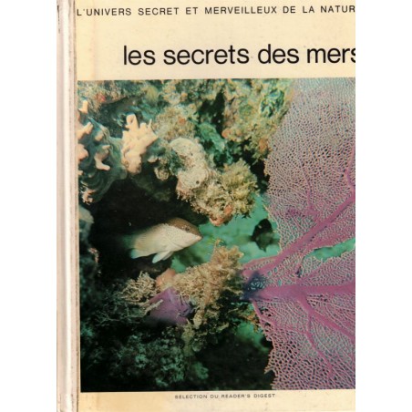 Les secrets des mers, Allen Durward, 1975 - monde sous-marin, animaux marins, poissons, océans,