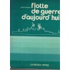Flotte de guerre d'aujourd'hui, Giorgio Giorgerini, - , bateaux, navires, sous-marin,  marine militaire