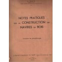 Notes pratiques sur la construction des navires en bois, Dervin, 1952 -, dessin industriel, bateau à voiles, nautisme,