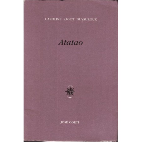 Atatao, Caroline Sagot Duvauroux, 2003 - poésie