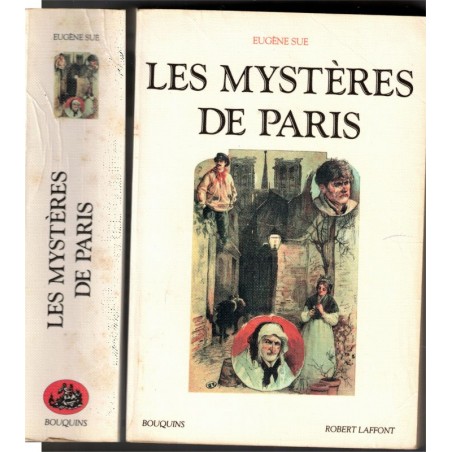 Les mystères de Paris, Eugène Sue, 1993 - romans populaires, feuilletons XIXe siècle, Bouquins,