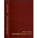 Les noisettes sauvages, Robert Sabatier, 1975 - Paris des années 1930,