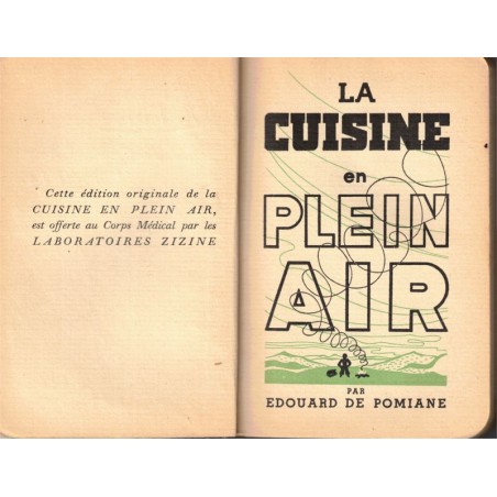 La cuisine en plein air, Edouard de Pomiane, 1935 édition originale - camping, recettes, cuisine légère, laboratoire, publicité,