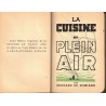 La cuisine en plein air, Edouard de Pomiane, 1935 édition originale - camping, recettes, cuisine légère, laboratoire, publicité,