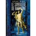 Le sortilège de Babylone, Anne Rice, 1999 - fantasy, fantôme, mythologie,