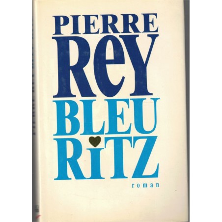 Bleu Ritz, Pierre Rey, 1990 - amour homme âgé et jeune fille, différence d'âge,