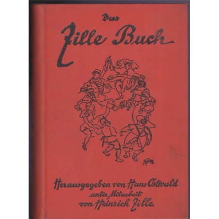 Das Zillebuch, Heinrich Zille, von Hans Osztwald, 1929 - Heinrich Zille, peintres allemands XIXe siècle, Allemagne,