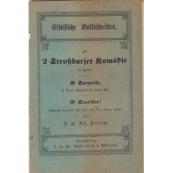 Théâtre alsacien, 2 Strossburjer Komödie, von Horsch