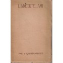 L'immortel ami, Jiddu Krishnamurti, 1929 - Indes, spiritualité, théosophie, bouddhisme, poésie,