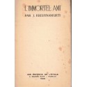 L'immortel ami, Jiddu Krishnamurti, 1929 - Indes, spiritualité, théosophie, bouddhisme, poésie,