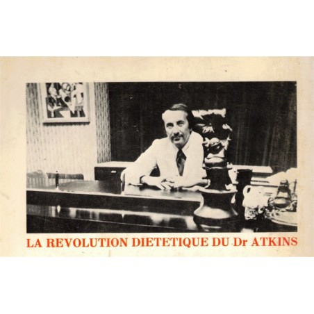 La révolution diététique du Docteur Atkins, Robert Atkins, 1976 - diététique, régimes,