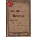 Les meilleures recettes pour conserver légumes fruits viandes gibiers, H.M. Audran, 1905 - recettes, cuisine traditionnelle,