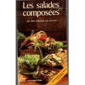 Les salades composées des hors d'oeuvre au dessert, Monique Lansard, 1985 - recettes, cuisine légère, rapide, Delta 2000