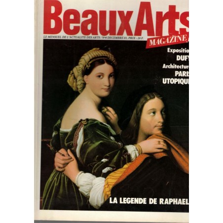 Raoul Dufy, légende du peintre Raphaël, architecture Paris utopique, Beaux Arts Magazine n°8 déc 1983﻿ - peintres, sculpteurs,