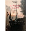 Le royaume du fleuve, tome 2 La rivière Espérance, Christian Signol, 1991 - bateliers, Lot, Quercy,