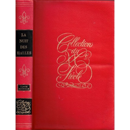 La nuit des Halles, Thérèse, Valérie, Sonia, Claude Seignolle, 1966 -, Halles de Paris, fantastique,  collection du XXe siècle,