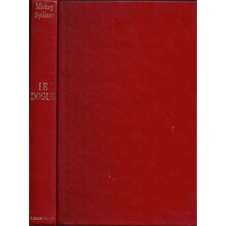 Le Dogue, Mickey Spillane, 1973 - roman policier, suspense,