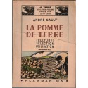 La pomme de terre, culture sélection utilisation, André Gault, 1943 - botanique, potager, jardinage, agriculture,